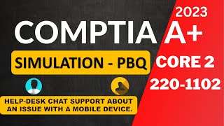 CompTIA A+ 220-1102 Simulation. Help desk chat support screenshot 4