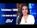 Televistazo 1PM  2 junio 2022   Véalo completo 👇 NOTICIAS ECUADOR