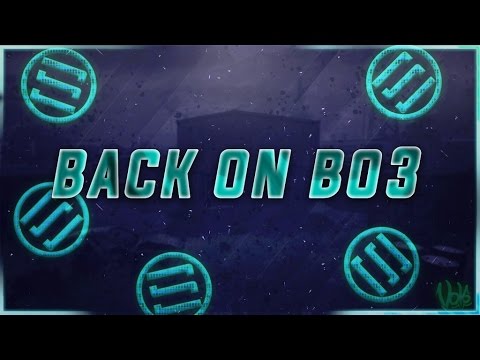 Back on BO3 (BO3 Highlights) #13 - Back on BO3 (BO3 Highlights) #13