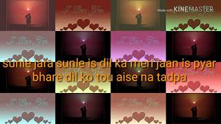 Ek samay mein toh tere dil se full lyrically video song