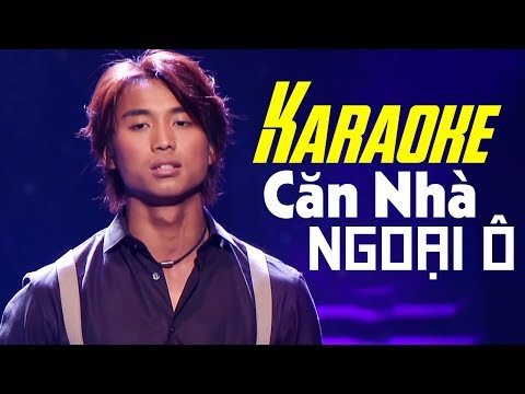 căn nhà ngoại ô karaoke tại Xemloibaihat.com