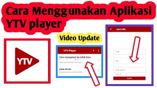 Tutorial Menggunakan Aplikasi YTV Player | Cara Pakai Ytv Player screenshot 4