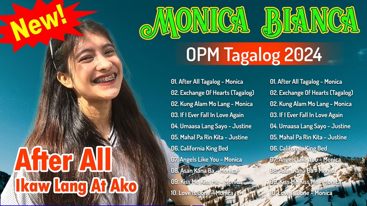 MONICA BIANCA TAGALOG Non-stop Playlist 2024 🍓 Monica Bianca Best Cover Trending 2024 - AFTER ALL