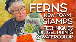 🔵 NEW Fern Foam Stamps Onto Gel Prints Mixed with Watercolor Crystals