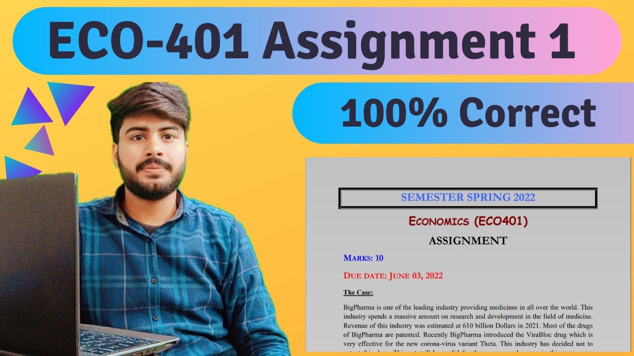 eco401 assignment no 1 solution 2022