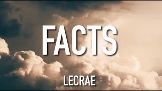 Lecrae - Facts (Lyrics)