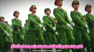Diễu Binh Kỷ Niệm 70 Năm Chiến Thắng Điện Biên Phủ