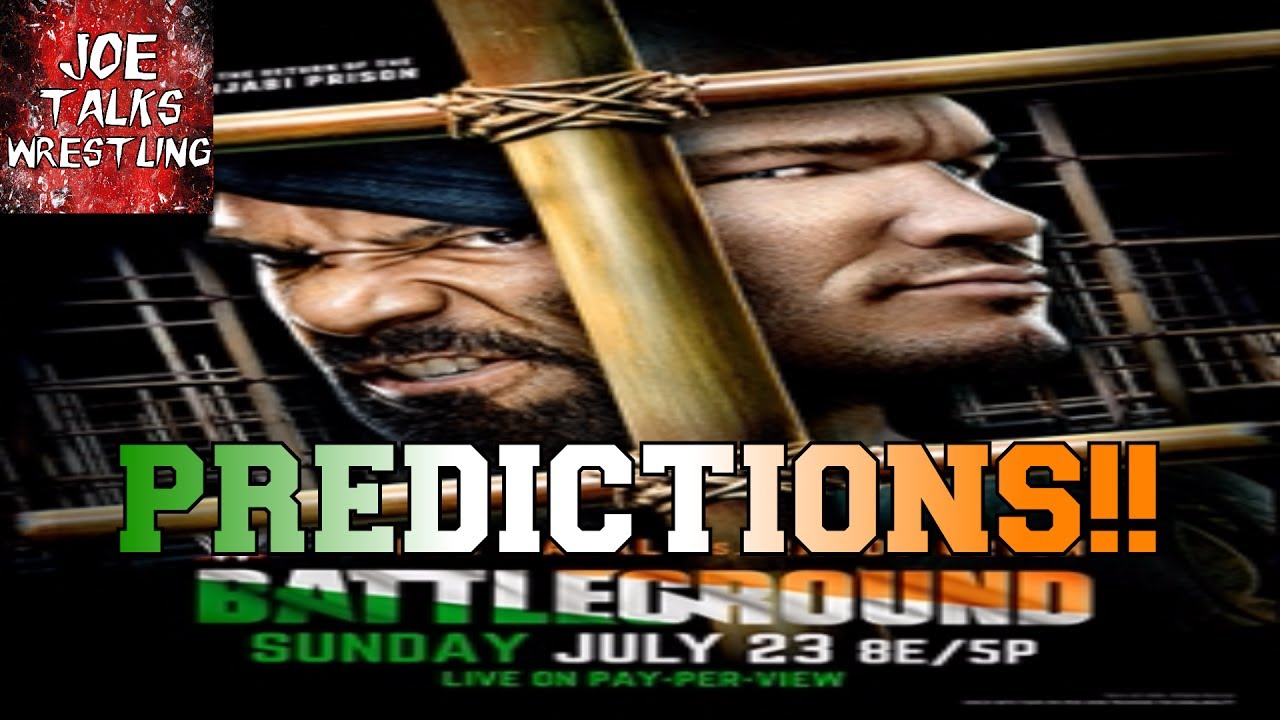 WWE Battleground 2017 PREDICTIONS!!:  JoeTalksWrestling