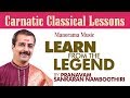 Part 3/3 Learn Rangapuravihara | Sankaran Namboothiri | Learn from the Legend