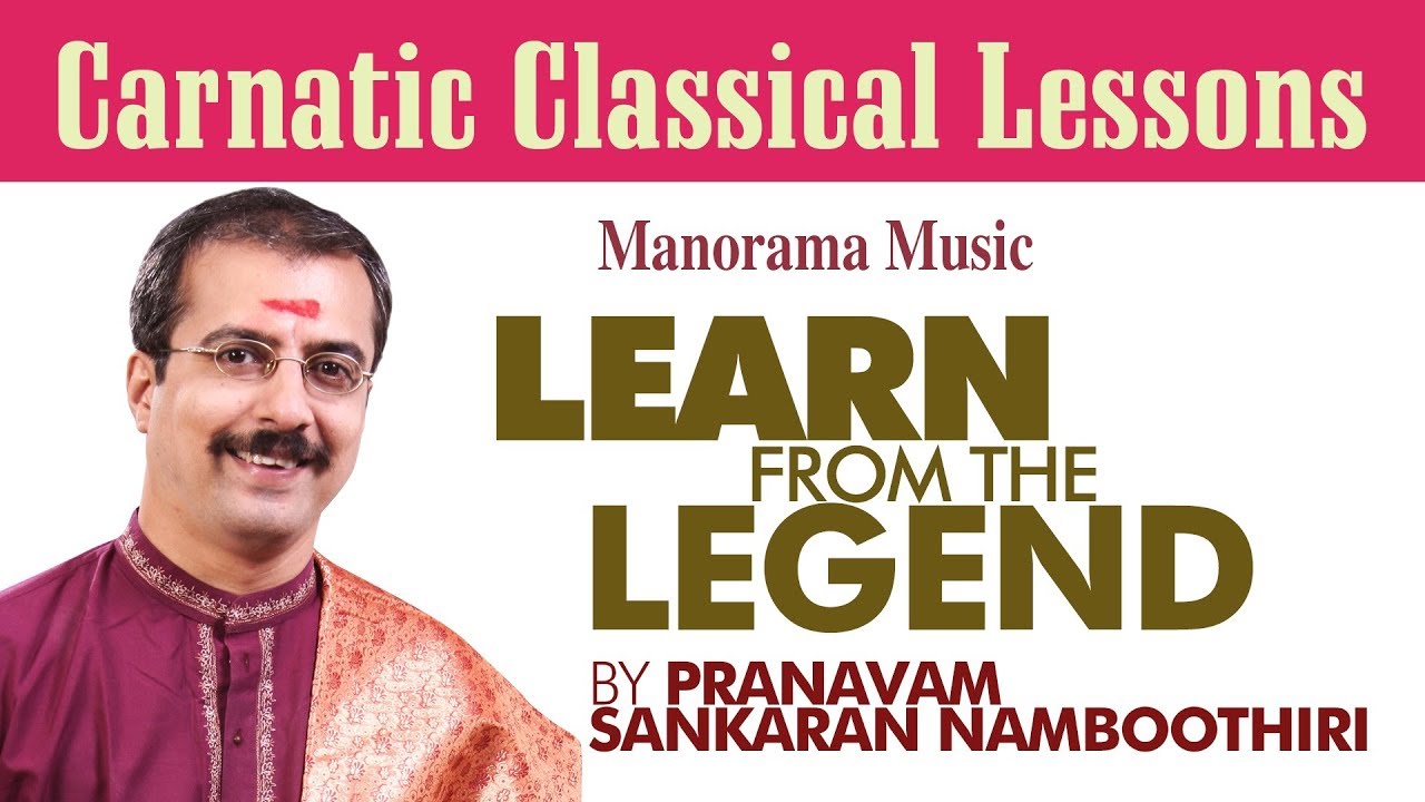 Part 33 Learn Rangapuravihara  Sankaran Namboothiri  Learn from the Legend