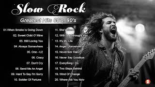 Slow Rock 80s, 90s, 2000s - Guns N&#39; Roses, Bon Jovi, Scorpions, Cranberries, Creep, Aerosmith