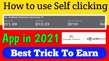 How to use Google Admob Self clicking App in 2021 || Best trick to use Admob self click App in 2021