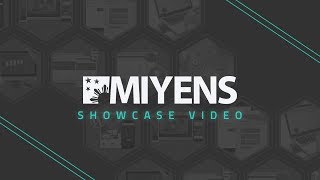 Miyens Showcase Video