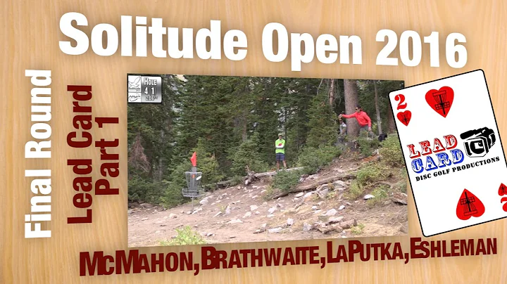 Solitude Open Final Part 1: McMahon, Brathwaite, L...