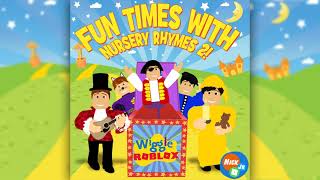 06 - Pop Goes The Weasel (Lance) - Fun Times With Nursery Rhymes 2