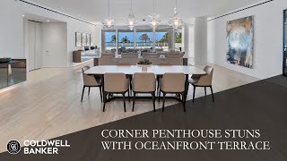 Corner Penthouse Stuns with Oceanfront Terrace and Four Seasons Amenities