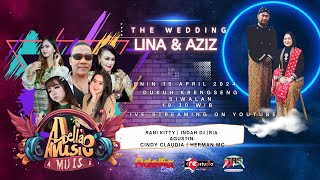 🔴🔵 LlVE STREAMING ADELLIA | WEDDING LINA & AZIZ