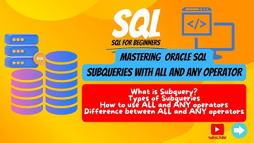 SQL Basics - Part 10 | Subquery with ALL and ANY operators