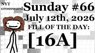 Sunday, 7/12/26 -- NYT Crossword with Sam