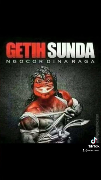 Getih Sunda(darah sunda)