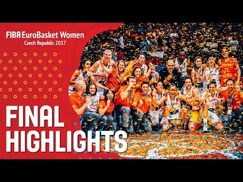 Spain v France - Highlights - Final - FIBA EuroBasket Women 2017