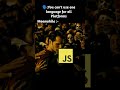 JavaScript's Supremacy 🥶 || Relatable 🔥 || #code #coding #programming #javascript