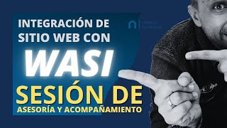 Integración de Sitio Web Inmobiliario con WASI - Sesión de Asesoría y Acompañamiento