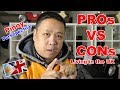 PROS & CONS Living in the UK:  Pinoy Perspective