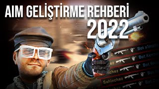 CS GO Aim Geliştirme Rehberi 2022 | Aim Geliştirme Taktikleri