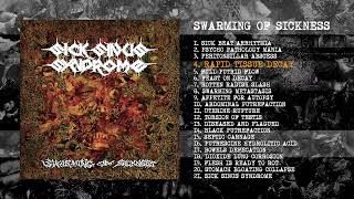 SICK SINUS SYNDROME - SWARMING OF SICKNESS 2023 (full album stream)