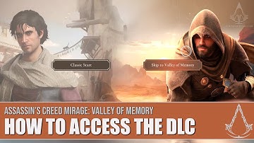 AC Mirage: Valley of Memory - How to Start the New Story Arc