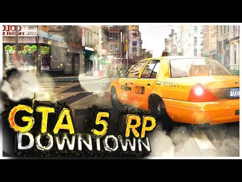 GTA 5 RP DowNTown - მოვხოდოთ ჰოლიკა? - stream