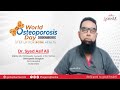 Dr syed asif ali  world osteoporosis day 2022