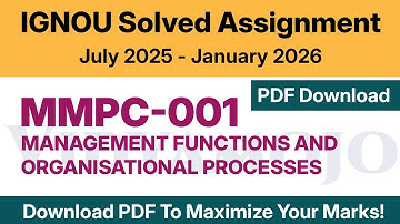 IGNOU MMPC 001 Solved Assignment 2025-26 PDF Download | IGNOU MBA
