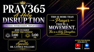 Pray 365  A Holy Disruption DAY 244 5AM