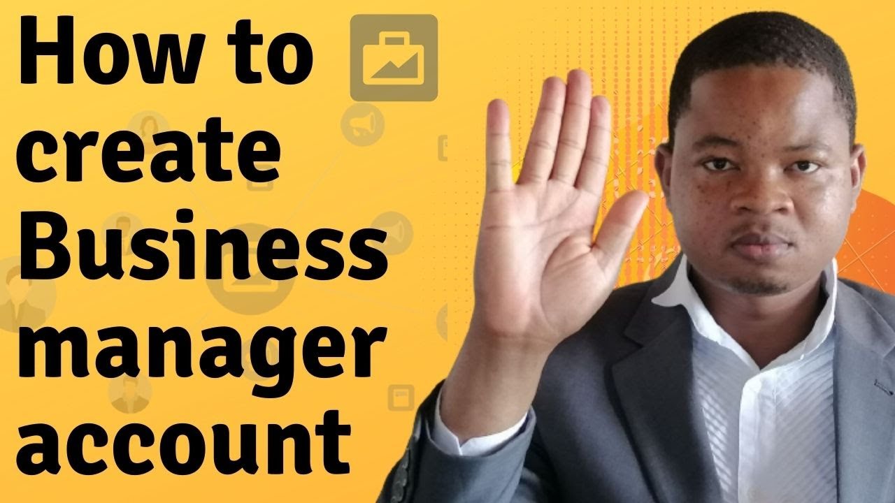 How To Create a Facebook Business Manager Account - YouTube