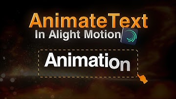 Smooth Text Animation in Alight Motion (Under 1 Minute)