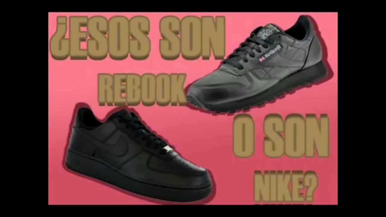 son reebok o son nike cancion 