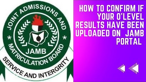 HOW TO CONFIRM IF YOUR O