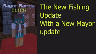 Looking over new skyblock fishing update (New Mayor Marina)