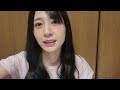 Showroom Yukari Sasaki 佐々木 優佳里 AKB48 2021 07 31 Showroom Yukari Sasaki 佐々木 優佳里 AKB48 2021 07 31