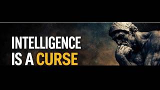 Why Your Intelligence is DESTROYING Your Happiness – Schopenhauer