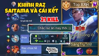 Cầm Raz Saitama Bị Cả Team Khinh Thường Top Raz Bật Chế Độ Huỷ Diệt Khẳng Định Đẳng Cấp Top 1 Raz