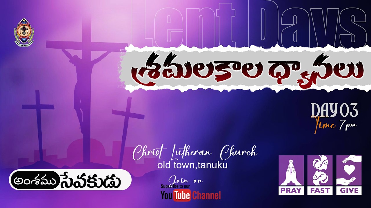 3nd Day in Lent Service | Christ Lutheran Church Old Town Tanuku Live
