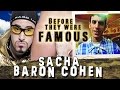 SACHA BARON COHEN - Before They Were Famous