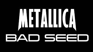 Metallica - Bad Seed || #GetTheReLoadOut Competition