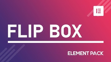 How to Create Flip Box by Element Pack