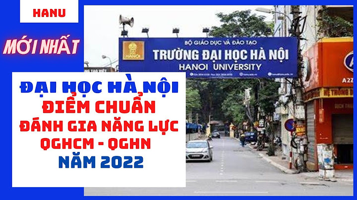 Hanu thi đánh giá năng lực tiếng anh năm 2024