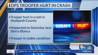 DPS trooper hurt in crash in Hudspeth County