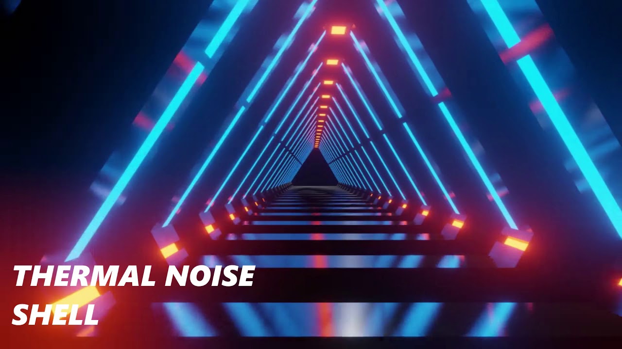 Watch THERMAL NOISE - SHELL on YouTube Watch THERMAL NOISE - SHELL on YouTube